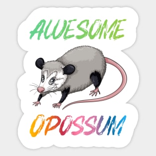 Awesome Opossum Sticker